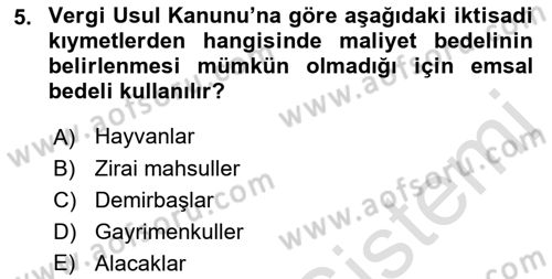 Envanter ve Bilanço Dersi 2018 - 2019 Yılı 3 Ders Sınavı 5. Soru