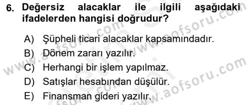 Envanter ve Bilanço Dersi 2018 - 2019 Yılı (Vize) Ara Sınavı 6. Soru