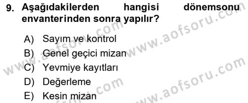 Envanter ve Bilanço Dersi 2018 - 2019 Yılı (Vize) Ara Sınavı 9. Soru