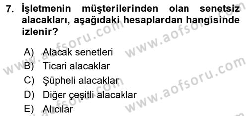 Envanter ve Bilanço Dersi 2018 - 2019 Yılı Yaz Okulu Sınav Soruları 7. Soru