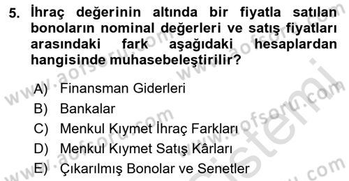 Envanter ve Bilanço Dersi 2021 - 2022 Yılı (Final) Dönem Sonu Sınav Soruları 5. Soru