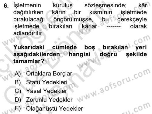 Envanter ve Bilanço Dersi 2021 - 2022 Yılı (Final) Dönem Sonu Sınav Soruları 6. Soru