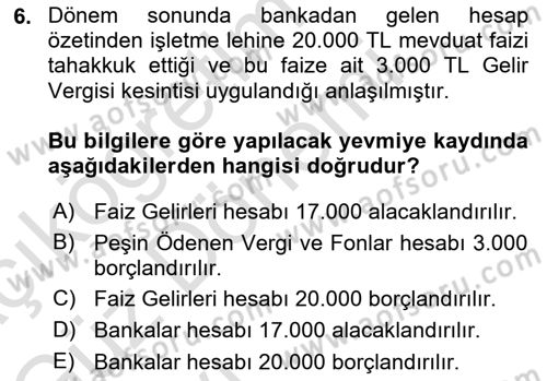 Envanter ve Bilanço Dersi Ara Sınavı Deneme Sınav Soruları 6. Soru
