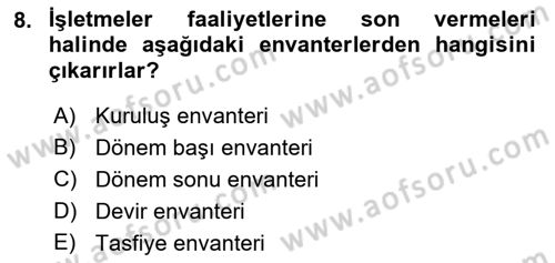 Envanter ve Bilanço Dersi 2022 - 2023 Yılı Yaz Okulu Sınavı 8. Soru