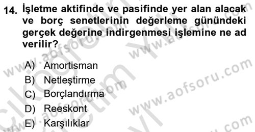 Envanter ve Bilanço Dersi 2023 - 2024 Yılı Yaz Okulu Sınav Soruları 14. Soru