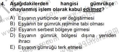 Dış Ticaret İşlemlerinin Muhasebeleştirilmesi Dersi 2012 - 2013 Yılı (Final) Dönem Sonu Sınav Soruları 4. Soru