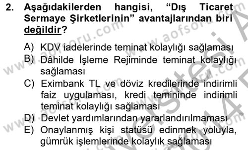Dış Ticaret İşlemlerinin Muhasebeleştirilmesi Dersi 2013 - 2014 Yılı (Vize) Ara Sınav Soruları 2. Soru