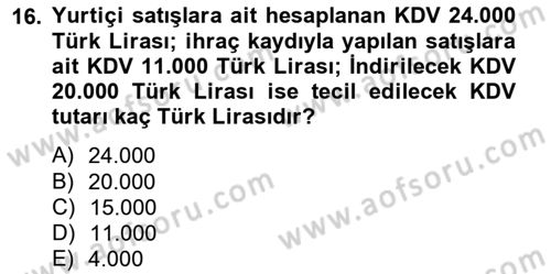 Dış Ticaret İşlemlerinin Muhasebeleştirilmesi Dersi 2013 - 2014 Yılı (Final) Dönem Sonu Sınav Soruları 16. Soru