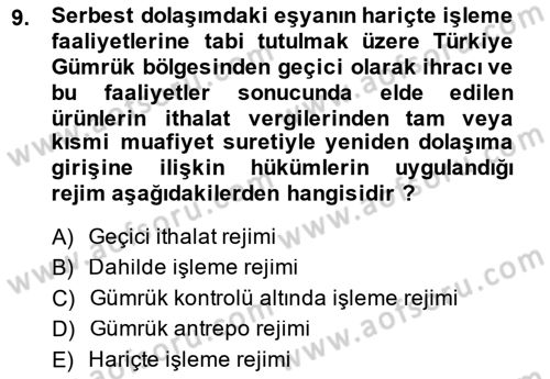 Dış Ticaret İşlemlerinin Muhasebeleştirilmesi Dersi 2014 - 2015 Yılı (Vize) Ara Sınav Soruları 9. Soru