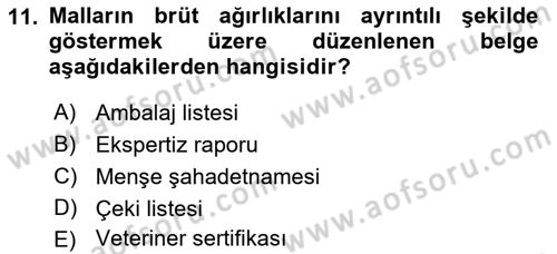 Dış Ticaret İşlemlerinin Muhasebeleştirilmesi Dersi 2015 - 2016 Yılı (Vize) Ara Sınav Soruları 11. Soru