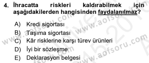 Dış Ticaret İşlemlerinin Muhasebeleştirilmesi Dersi 2015 - 2016 Yılı (Vize) Ara Sınav Soruları 4. Soru