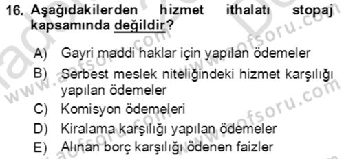 Dış Ticaret İşlemlerinin Muhasebeleştirilmesi Dersi 2016 - 2017 Yılı (Final) Dönem Sonu Sınav Soruları 16. Soru