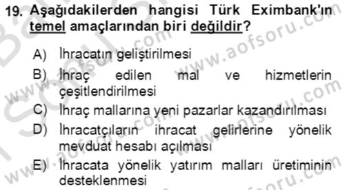 Dış Ticaret İşlemlerinin Muhasebeleştirilmesi Dersi 2016 - 2017 Yılı (Final) Dönem Sonu Sınav Soruları 19. Soru