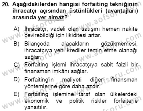 Dış Ticaret İşlemlerinin Muhasebeleştirilmesi Dersi 2017 - 2018 Yılı 3 Ders Sınavı 20. Soru