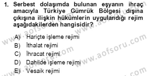 Dış Ticaret İşlemlerinin Muhasebeleştirilmesi Dersi 2017 - 2018 Yılı (Final) Dönem Sonu Sınav Soruları 1. Soru