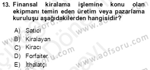 Dış Ticaret İşlemlerinin Muhasebeleştirilmesi Dersi 2017 - 2018 Yılı (Final) Dönem Sonu Sınav Soruları 13. Soru
