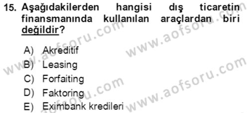 Dış Ticaret İşlemlerinin Muhasebeleştirilmesi Dersi 2017 - 2018 Yılı (Final) Dönem Sonu Sınav Soruları 15. Soru