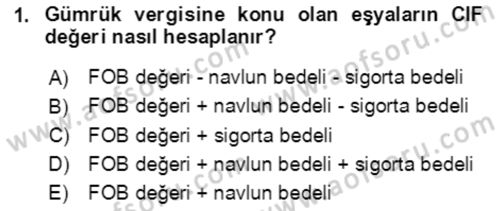 Dış Ticaret İşlemlerinin Muhasebeleştirilmesi Dersi 2018 - 2019 Yılı (Vize) Ara Sınav Soruları 1. Soru