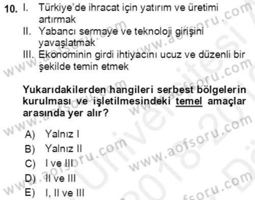 Dış Ticaret İşlemlerinin Muhasebeleştirilmesi Dersi 2018 - 2019 Yılı (Vize) Ara Sınav Soruları 10. Soru