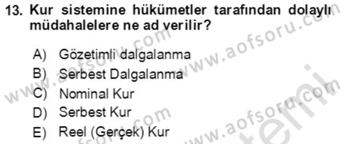 Dış Ticaret İşlemlerinin Muhasebeleştirilmesi Dersi 2020 - 2021 Yılı Yaz Okulu Sınav Soruları 13. Soru