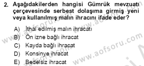 Dış Ticaret İşlemlerinin Muhasebeleştirilmesi Dersi 2020 - 2021 Yılı Yaz Okulu Sınav Soruları 2. Soru