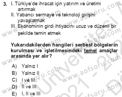 Dış Ticaret İşlemlerinin Muhasebeleştirilmesi Dersi 2021 - 2022 Yılı (Vize) Ara Sınav Soruları 3. Soru