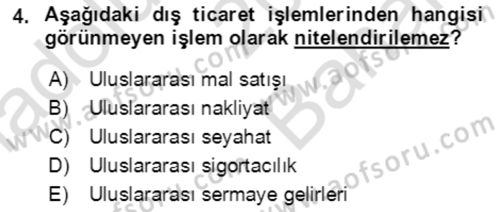 Dış Ticaret İşlemlerinin Muhasebeleştirilmesi Dersi 2021 - 2022 Yılı (Vize) Ara Sınav Soruları 4. Soru
