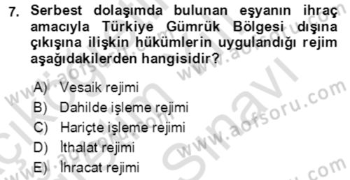 Dış Ticaret İşlemlerinin Muhasebeleştirilmesi Dersi 2021 - 2022 Yılı (Vize) Ara Sınav Soruları 7. Soru