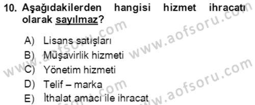 Dış Ticaret İşlemlerinin Muhasebeleştirilmesi Dersi 2021 - 2022 Yılı (Final) Dönem Sonu Sınav Soruları 10. Soru