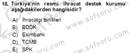 Dış Ticaret İşlemlerinin Muhasebeleştirilmesi Dersi 2021 - 2022 Yılı (Final) Dönem Sonu Sınav Soruları 18. Soru