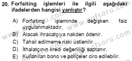 Dış Ticaret İşlemlerinin Muhasebeleştirilmesi Dersi 2021 - 2022 Yılı (Final) Dönem Sonu Sınav Soruları 20. Soru