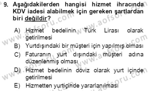 Dış Ticaret İşlemlerinin Muhasebeleştirilmesi Dersi 2021 - 2022 Yılı (Final) Dönem Sonu Sınav Soruları 9. Soru