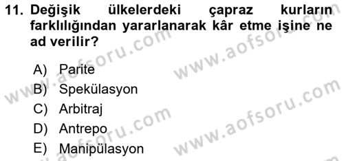 Dış Ticaret İşlemlerinin Muhasebeleştirilmesi Dersi 2021 - 2022 Yılı Yaz Okulu Sınav Soruları 11. Soru