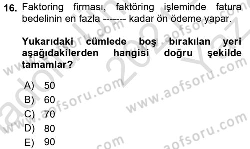 Dış Ticaret İşlemlerinin Muhasebeleştirilmesi Dersi 2021 - 2022 Yılı Yaz Okulu Sınav Soruları 16. Soru