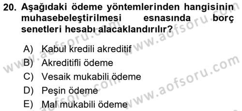 Dış Ticaret İşlemlerinin Muhasebeleştirilmesi Dersi 2021 - 2022 Yılı Yaz Okulu Sınav Soruları 20. Soru