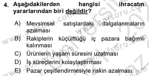 Dış Ticaret İşlemlerinin Muhasebeleştirilmesi Dersi 2021 - 2022 Yılı Yaz Okulu Sınav Soruları 4. Soru