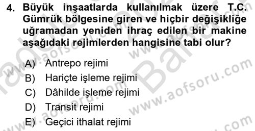 Dış Ticaret İşlemlerinin Muhasebeleştirilmesi Dersi 2023 - 2024 Yılı (Vize) Ara Sınav Soruları 4. Soru