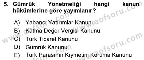Dış Ticaret İşlemlerinin Muhasebeleştirilmesi Dersi 2023 - 2024 Yılı (Vize) Ara Sınav Soruları 5. Soru