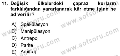 Dış Ticaret İşlemlerinin Muhasebeleştirilmesi Dersi 2023 - 2024 Yılı (Final) Dönem Sonu Sınav Soruları 11. Soru