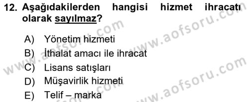 Dış Ticaret İşlemlerinin Muhasebeleştirilmesi Dersi 2023 - 2024 Yılı (Final) Dönem Sonu Sınav Soruları 12. Soru