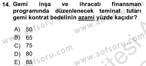 Dış Ticaret İşlemlerinin Muhasebeleştirilmesi Dersi 2023 - 2024 Yılı (Final) Dönem Sonu Sınav Soruları 14. Soru