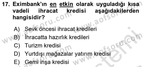 Dış Ticaret İşlemlerinin Muhasebeleştirilmesi Dersi 2023 - 2024 Yılı Yaz Okulu Sınav Soruları 17. Soru