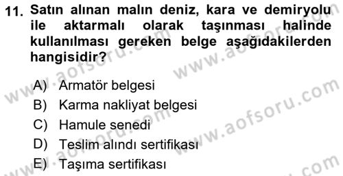 Dış Ticaret İşlemlerinin Muhasebeleştirilmesi Dersi 2024 - 2025 Yılı (Vize) Ara Sınav Soruları 11. Soru