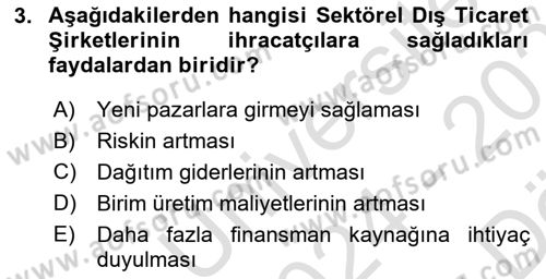Dış Ticaret İşlemlerinin Muhasebeleştirilmesi Dersi 2024 - 2025 Yılı (Vize) Ara Sınav Soruları 3. Soru