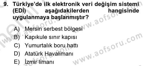 Dış Ticaret İşlemlerinin Muhasebeleştirilmesi Dersi 2024 - 2025 Yılı (Vize) Ara Sınav Soruları 9. Soru