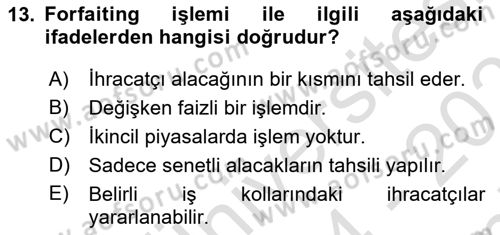 Dış Ticaret İşlemlerinin Muhasebeleştirilmesi Dersi 2024 - 2025 Yılı (Final) Dönem Sonu Sınav Soruları 13. Soru