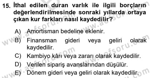 Dış Ticaret İşlemlerinin Muhasebeleştirilmesi Dersi 2024 - 2025 Yılı (Final) Dönem Sonu Sınav Soruları 15. Soru