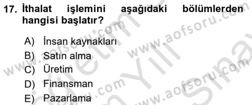 Dış Ticaret İşlemlerinin Muhasebeleştirilmesi Dersi 2024 - 2025 Yılı (Final) Dönem Sonu Sınav Soruları 17. Soru