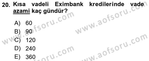 Dış Ticaret İşlemlerinin Muhasebeleştirilmesi Dersi 2024 - 2025 Yılı (Final) Dönem Sonu Sınav Soruları 20. Soru