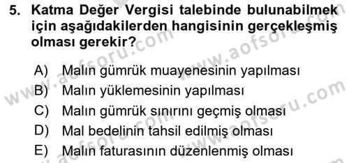 Dış Ticaret İşlemlerinin Muhasebeleştirilmesi Dersi 2024 - 2025 Yılı (Final) Dönem Sonu Sınav Soruları 5. Soru